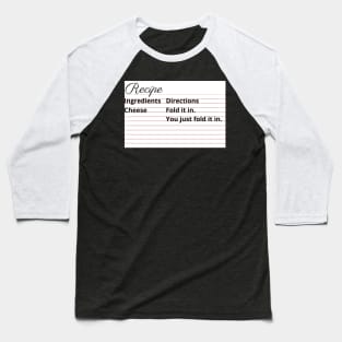 Fold It In Baseball T-Shirt